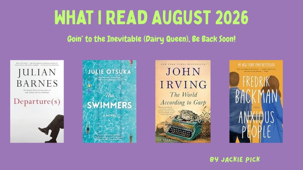 Purple graphic featuring the covers of Departure(s), The Swimmers, The World According to Garp, and Anxious People.